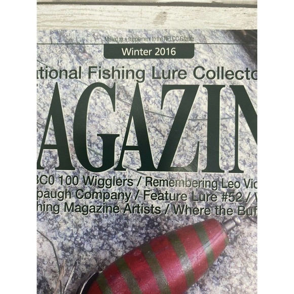 National FISHING Lure Collectors Club Magazine WINTER 2016 VOL 25 No 2 - Picture 5 of 11